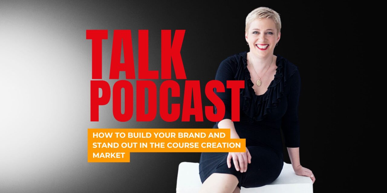 How to Build Your Brand and Stand Out in the Course Creation Market