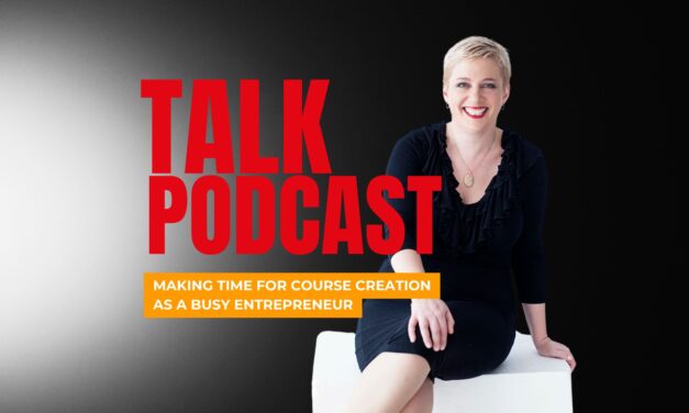 Making Time for Course Creation as a Busy Entrepreneur