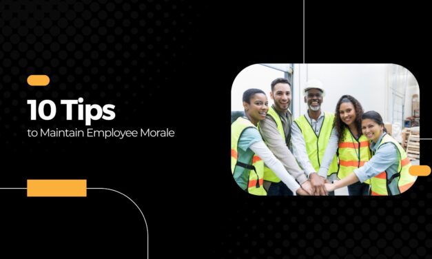 10 Tips to Maintain Employee Morale