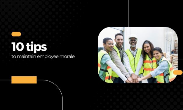 10 tips to maintain employee morale
