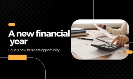 A new financial year equals new business opportunity