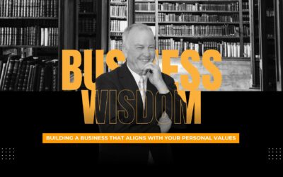 Building a Business That Aligns with Your Personal Values
