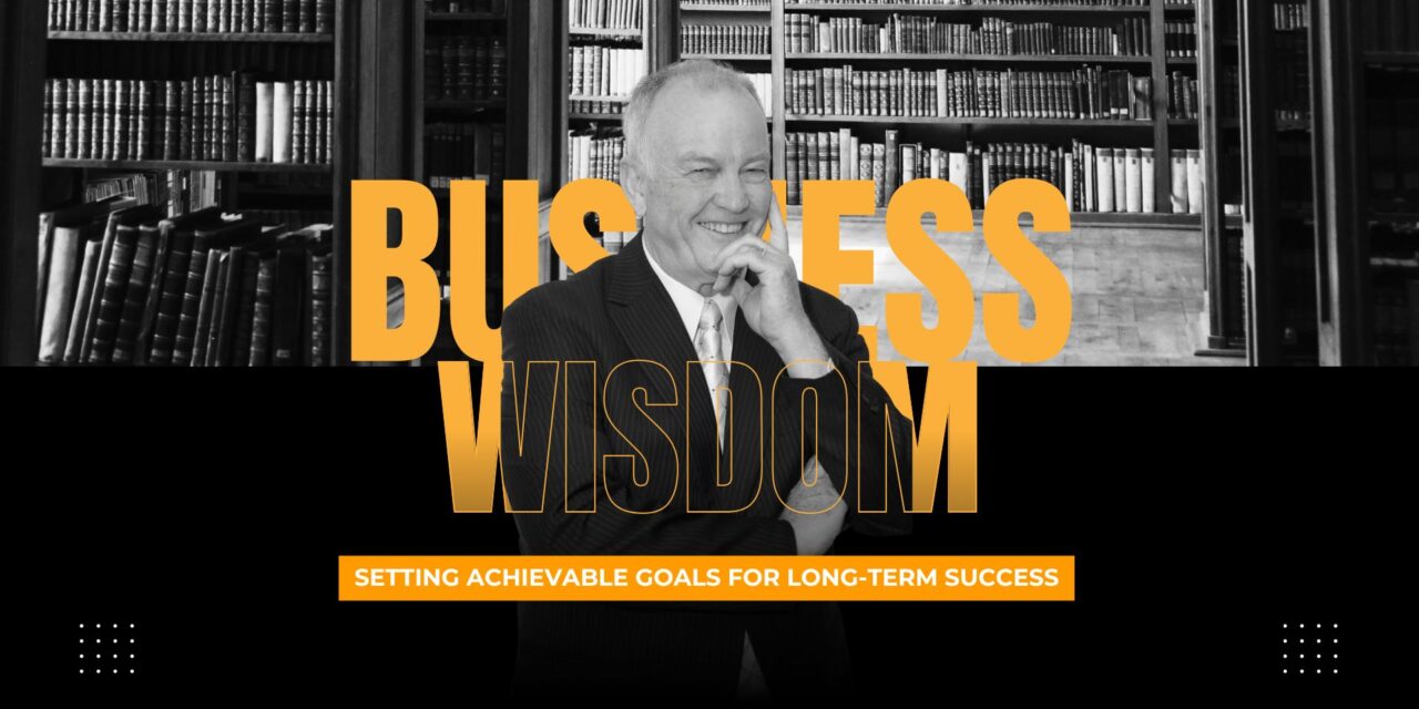 Setting Achievable Goals for Long-Term Success