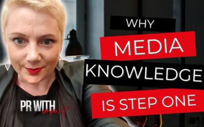 Why Media Knowledge Is Step One in PR