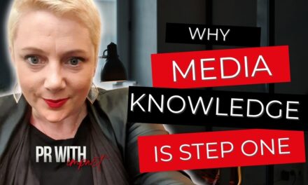 Why Media Knowledge Is Step One in PR
