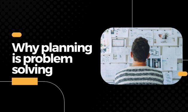 Why planning is problem solving