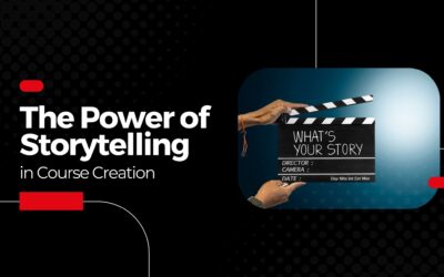 The Power of Storytelling in Course Creation