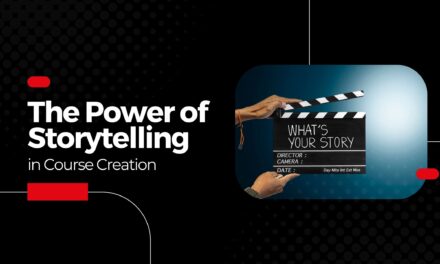 The Power of Storytelling in Course Creation