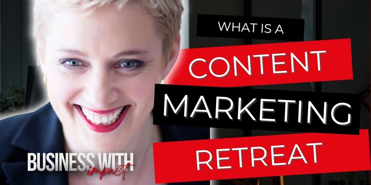 What Really Happens at a Content Marketing Retreat?