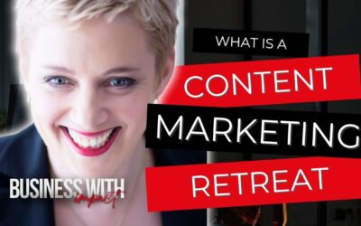 What Really Happens at a Content Marketing Retreat?