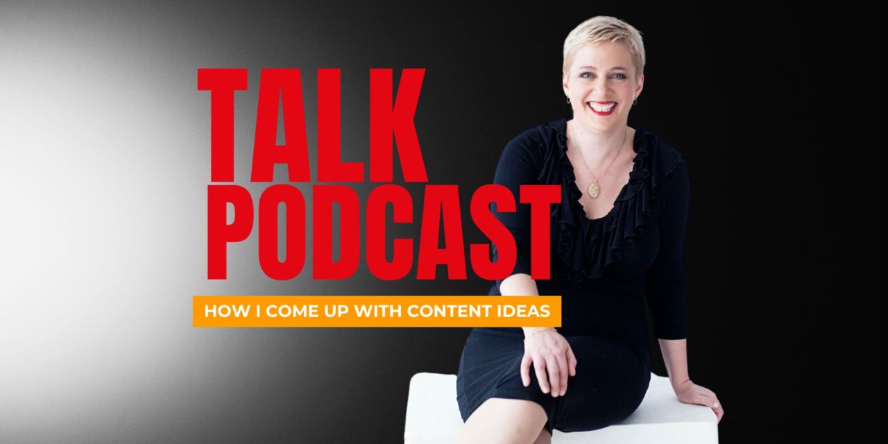 How I Come Up With Content Ideas