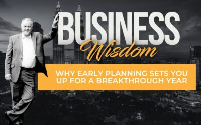 Why Early Planning Sets You Up for a Breakthrough Year