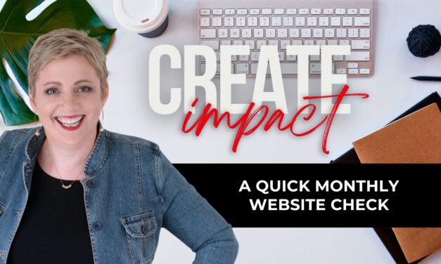 A Quick Monthly Website Check