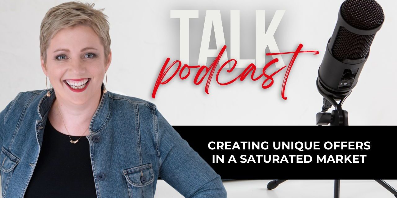 Creating Unique Offers in a Saturated Market