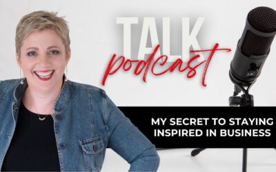 My Secret to Staying Inspired in Business