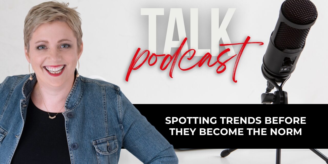 Spotting Trends Before They Become the Norm