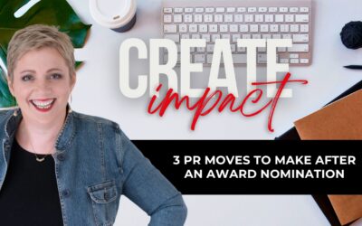 3 PR Moves to Make After an Award Nomination
